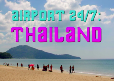 Airport 24 / 7: Thailand